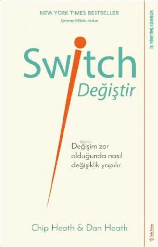 Switch - Değiştir!; Değişim Zor Olduğunda Nasıl Değişiklik Yapılır | C