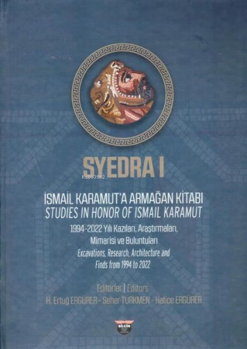 Syedra 1 - İsmail Karamut'a Armağan Kitabı; Studies In Honor Of Ismail