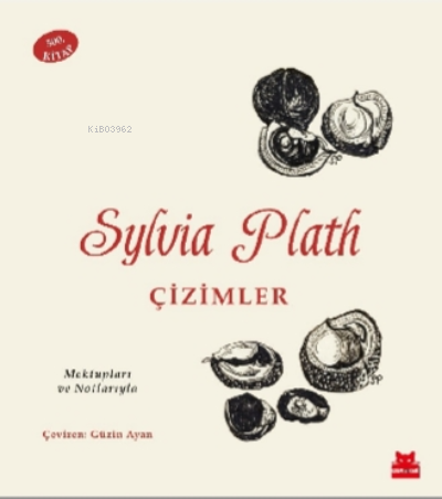 Sylvia Plath:Çizimler | Sylvia Plath | Kırmızıkedi Yayınevi