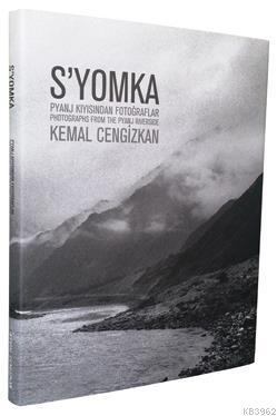 S'yomka; Pyanj Kıyısından Fotoğraflar | Kemal Cengizkan | Boyut Yayın 