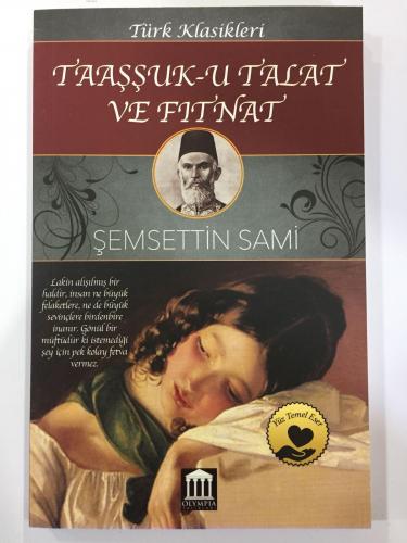 Taaşşuk-u Talat Ve Fitnat | Şemsettin Sami | Olympia Yayınları