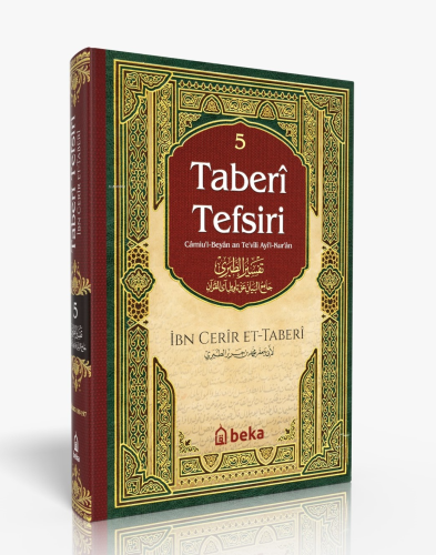 Taberi Tefsiri – 5. Cilt | İmam Taberi | Beka Yayınları