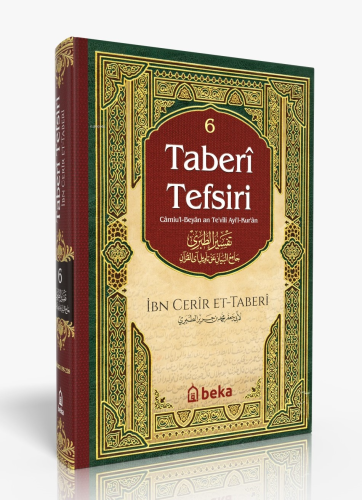 Taberi Tefsiri – 6. Cilt | İmam Taberi | Beka Yayınları