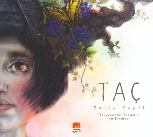 Taç | Emily Kapff | Uçan Fil Yayınları