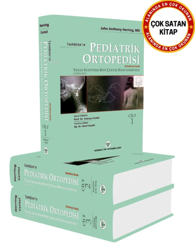 Tachdjian’ın Pediatrik Ortopedisi 3 Cilt Türkçe" | John Anthony Herrin