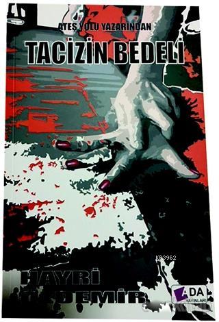 Tacizin Bedeli | Hayri Özdemir | Ada Yayınları