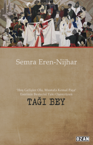 Tağı Bey | Semra Eren-Nijhar | Ozan Yayıncılık