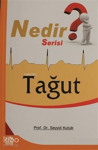 Tağut (Nedir Serisi) | Seyyid Kutub | Karınca & Polen Yayınları