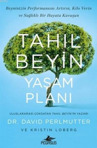 Tahıl Beyin Yaşam Planı | David Perlmutter | Pegasus Yayıncılık