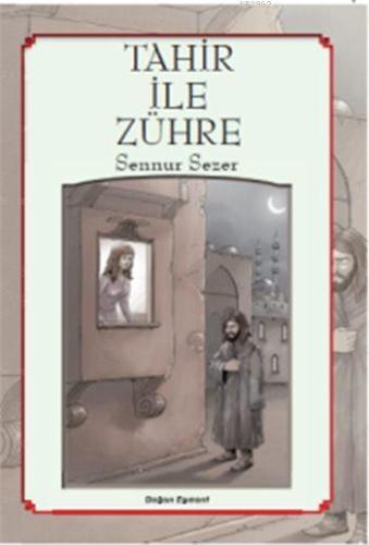 Tahir ile Zühre | Sennur Sezer | Doğan Çocuk