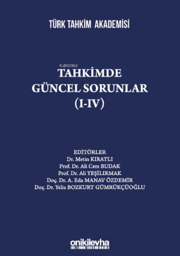 Tahkimde Güncel Sorunlar (I-IV) | Ali Cem Budak | On İki Levha Yayıncı