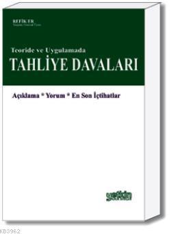 Tahliye Davaları | Refik Er | Yetkin Yayınları