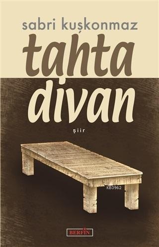 Tahta Divan | Sabri Kuşkonmaz | Berfin Yayınları