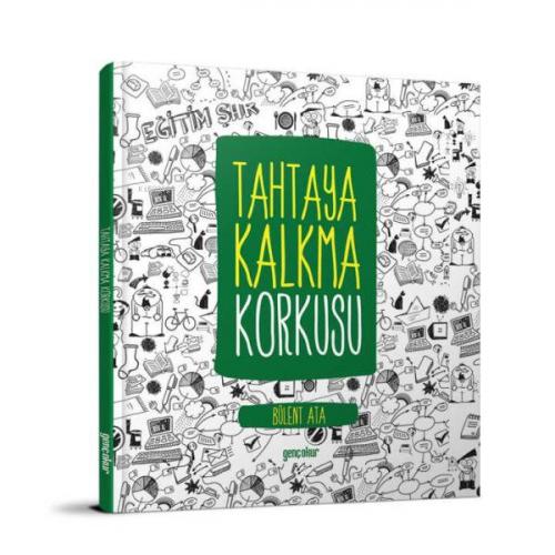 Tahtaya Kalkma Korkusu | Bülent Ata | Genç okur