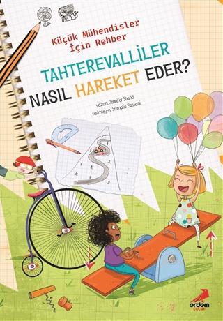 Tahterevalliler Nasıl Hareket Eder? – Küçük Mühendisler için Rehber | 