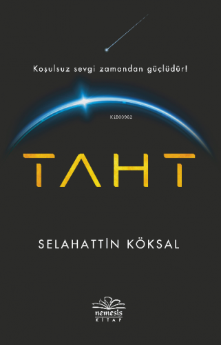 Taht | Selahattin Köksal | Nemesis Kitap