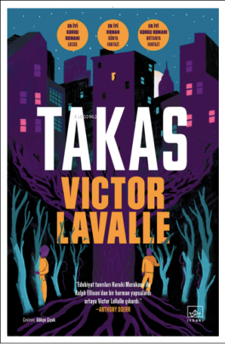 Takas | Victor LaValle | İthaki Yayınları