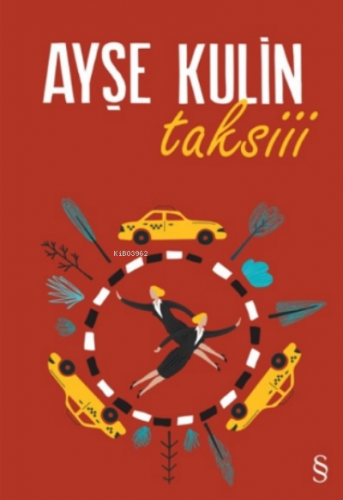 Taksiii | Ayşe Kulin | Everest Yayınları