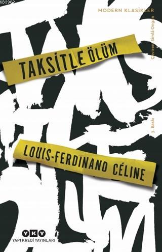 Taksitle Ölüm | Louis Ferdinand Celine | Yapı Kredi Yayınları ( YKY )