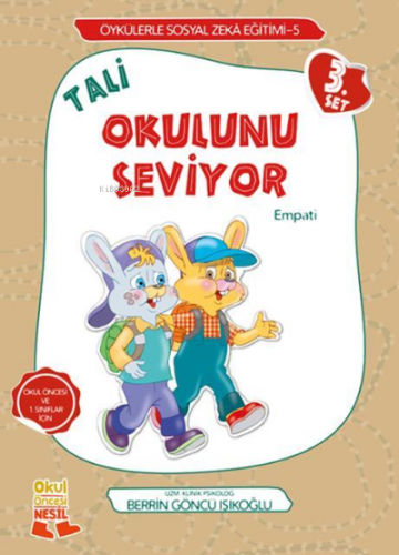 Tali Okulunu Seviyor | Berrin Göncü Işıkoğlu | Nesil Çocuk