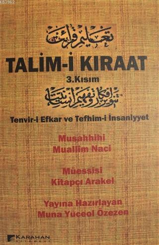 Talim-i Kıraat 3. Kısım | Muna Yüceol Özezen | Karahan Kitabevi