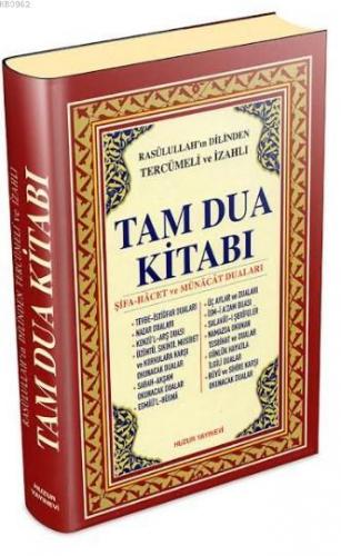 Tam Dua Kitabı (Ciltli, Şamua); Rasûlullahın Dilinden Tercümeli ve İza