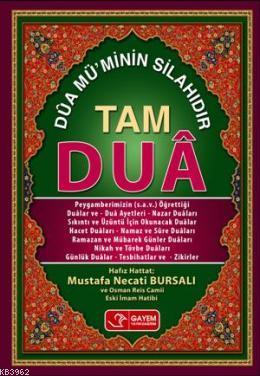 Tam Dua | Mustafa Necati Bursalı | Gayem Yayınevi