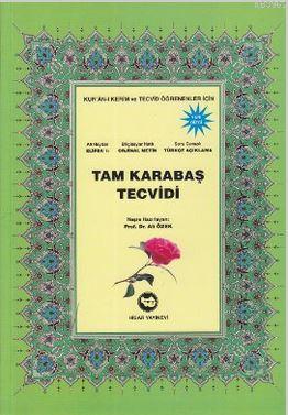 Tam Karabaş Tecvidi; Kur'an-ı Kerim ve Tecvid Öğrenenler İçin | Ali Ha