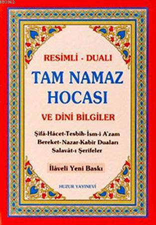 Tam Namaz Hocası ve Dini Bilgiler (2.Hamur); Resimli - Dualı | Abdulla