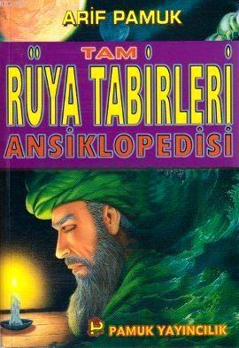 Tam Rüya Tabirleri Ansiklopedisi (Rüya-004, Roman Boy) | Kolektif1 | P