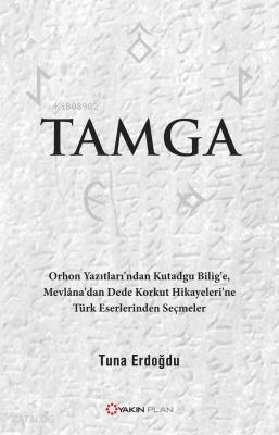 Tamga | Tuna Erdoğdu | Yakın Plan Yayınları