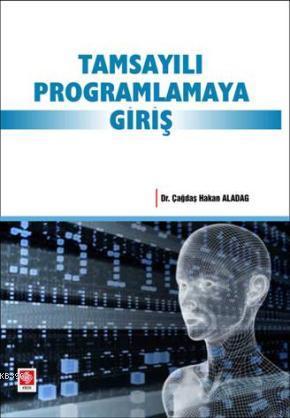 Tamsayılı Programlamaya Giriş | Çağdaş Hakan Aladağ | Ekin Kitabevi Ya