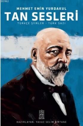 Tan Sesleri - Türkçe Şiirler - Türk Sazı | Mehmet Emin Yurdakul | Mavi