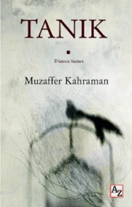 Tanık | Muzaffer Kahraman | Az Kitap