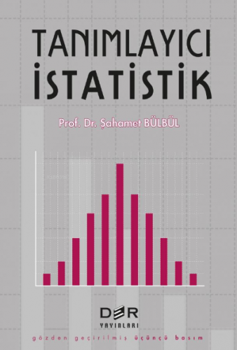 Tanımlayıcı İstatistik | Şahamet Bülbül | Der Yayınları