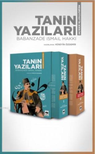 Tanin Yazıları I - II | Babanzade İsmail Hakkı | Ötüken Neşriyat