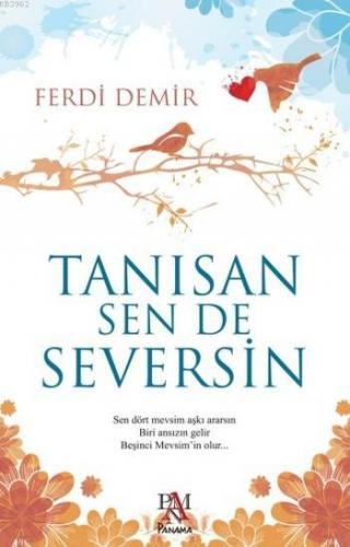 Tanısan Sen De Seversin | Ferdi Demir | Panama Yayıncılık