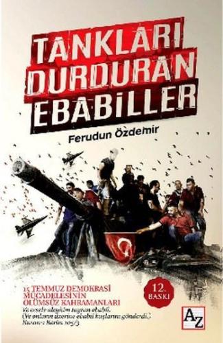 Tankları Durduran Ebabiller | Ferudun Özdemir | Az Kitap