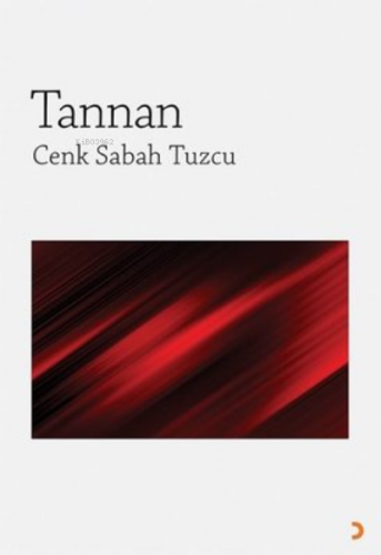 Tannan | Cenk Sabah Tuzcu | Cinius Yayınları