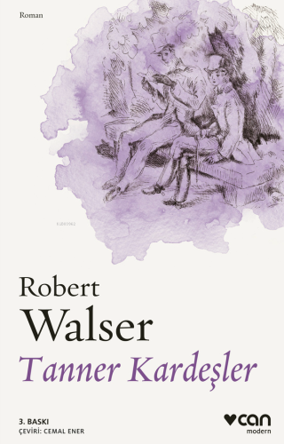 Tanner Kardeşler | Robert Walser | Can Yayınları