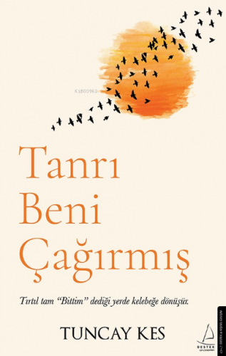 Tanrı Beni Çağırmış | Tuncay Kes | Destek Yayınları