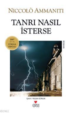 Tanrı Nasıl İsterse | Niccolo Ammaniti | Can Yayınları