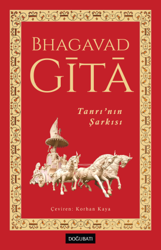 Tanrı’nın Şarkısı | Bhagavad Gita | Doğu Batı Yayınları