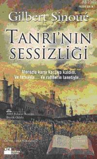 Tanrı´nın Sessizliği | Gilbert Sinoue | Doğan Kitap