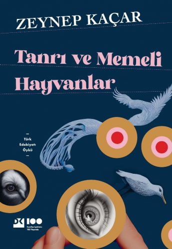 Tanrı Ve Memeli Hayvanlar | Zeynep Kaçar | Doğan Kitap