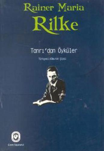 Tanrı'dan Öyküler | Rainer Maria Rilke | Cem Yayınevi