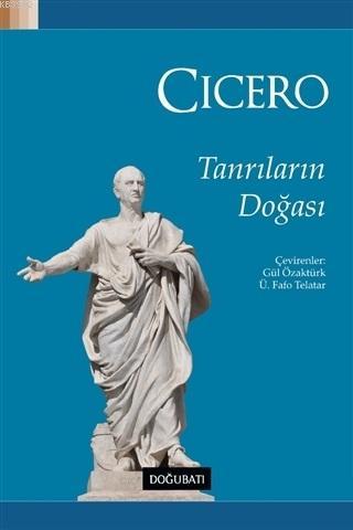 Tanrıların Doğası | Marcus Tullius Cicero | Doğu Batı Yayınları