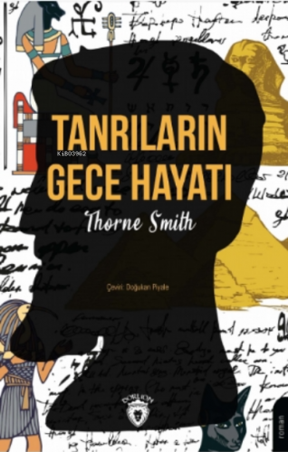 Tanrıların Gece Hayatı | Thorne Smith | Dorlion Yayınevi