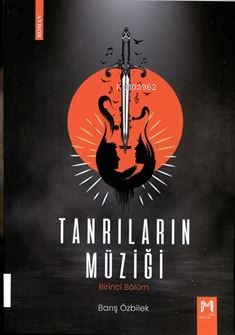 Tanrıların Müziği;Birinci Bölüm | Barış Özbilek | Memento Mori Yayınla