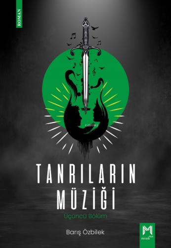 Tanrıların Müziği ;Üçüncü Bölüm | Barış Özbilek | Memento Mori Yayınla